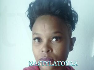 NASTYLATOYAA