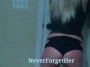 NeverForgetHer