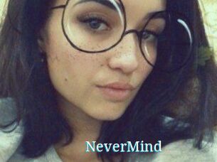 NeverMind