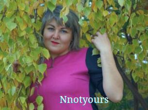 Nnotyours