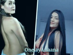 OnelayAriaana