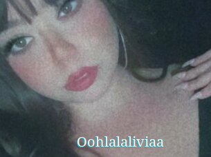 Oohlalaliviaa