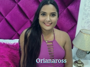 Orianaross