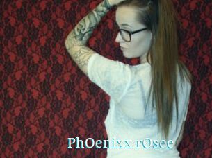 PhOenixx_rOsee