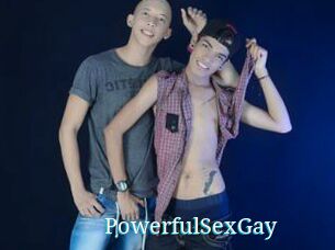 PowerfulSexGay