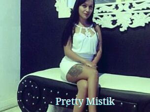 Pretty_Mistik