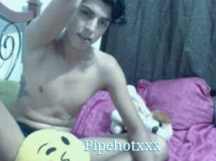 Pipehotxxx