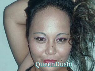 QueenDushi