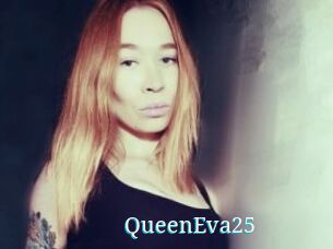 QueenEva25