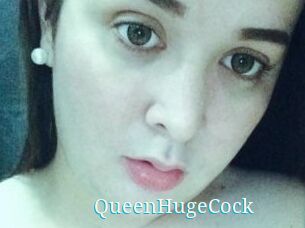 QueenHugeCock