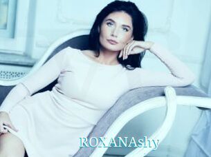ROXANAshy