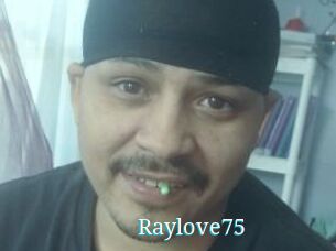 Raylove75