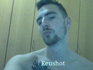 Reushot