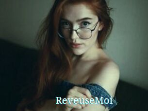 ReveuseMoi