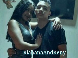 RiahanaAndKeny