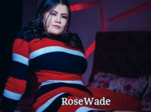 RoseWade