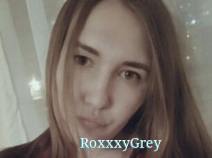 RoxxxyGrey