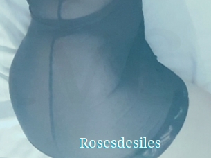 Rosesdesiles