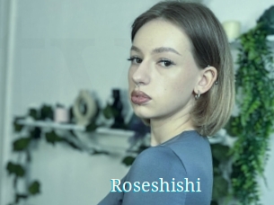 Roseshishi