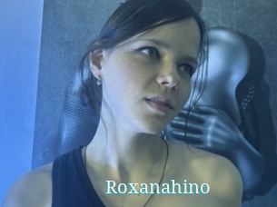 Roxanahino
