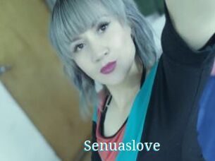 Senuaslove