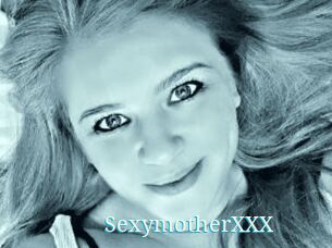 SexymotherXXX