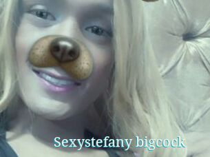 Sexystefany_bigcock