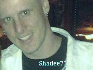 Shadee75