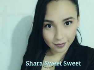 Shara_Sweet_Sweet