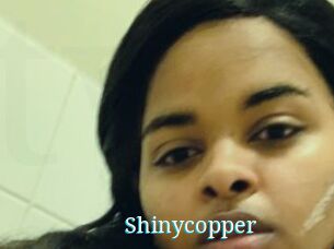 Shinycopper