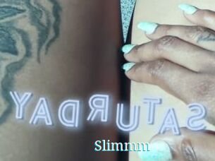Slimmm