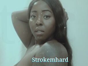 Strokemhard