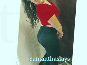 Samanthaslays