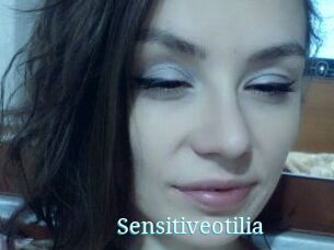 Sensitiveotilia