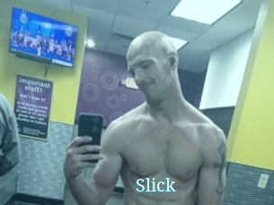 Slick