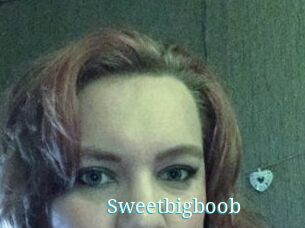 Sweetbigboob