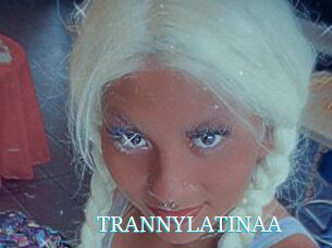 TRANNYLATINAA