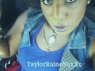 TaylorRaineSuxXx