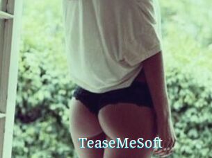TeaseMeSoft