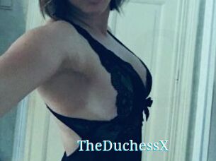 TheDuchessX