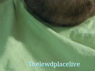 Thelewdplacelive