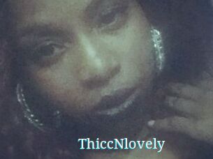 ThiccNlovely