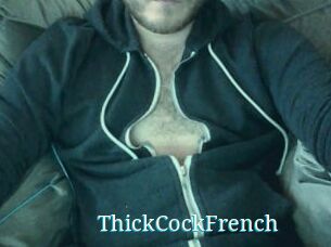 ThickCockFrench