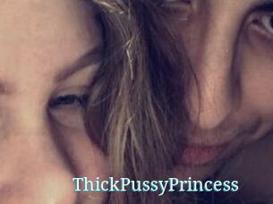 ThickPussyPrincess