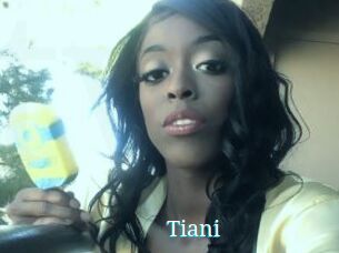 Tiani