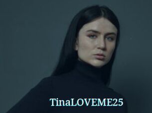 TinaLOVEME25