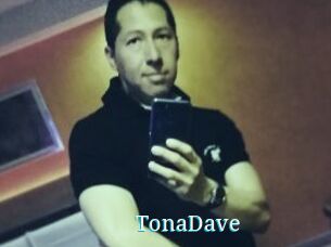 TonaDave