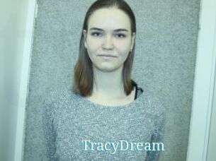 TracyDream