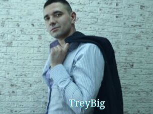 TreyBig