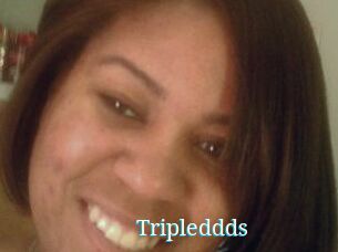 Tripleddds